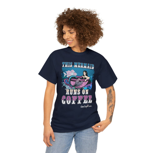 "This Mermaid Runs on Coffee" Relaxed Fit T-shirt